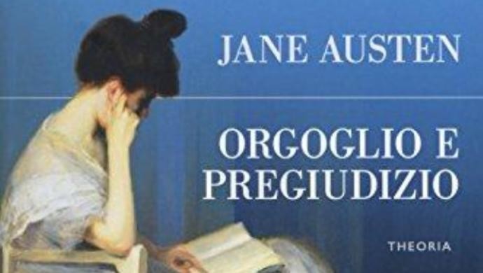 Consigli di lettura per l’estate: Orgoglio e Pregiudizio di Jane Austen